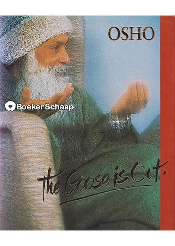 The Goose Is Out Bhagwan Shree Rajneesh, Osho, Verzenden, Gelezen