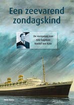 Een zeevarend zondagskind 9789491354281, Verzenden, Gelezen