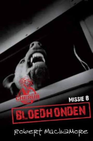Bloedhonden / Cherub / 8 - Robert Muchamore 9789054616863, Boeken, Verzenden, Gelezen, Robert Muchamore