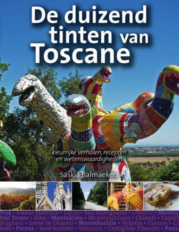 De duizend tinten van Toscane - Saskia Balmaekers, Verzenden, Gelezen, Saskia Balmaekers