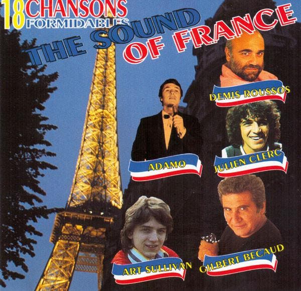 Various - The Sound Of France - 18 Chansons Formidables, Cd's en Dvd's, Cd's | Pop, Gebruikt, Ophalen of Verzenden