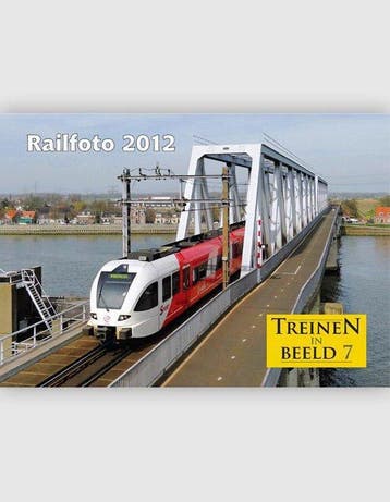 Treinen in Beeld 7: Railfoto 2012, Boeken, Verzenden, Gelezen