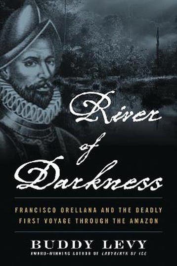 River of Darkness - Buddy Levy 9781635769197, Verzenden, Zo goed als nieuw, Buddy Levy