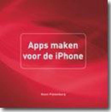 Apps maken voor de iPhone / Mac 9789043019767, Verzenden, Zo goed als nieuw, Koen Pijnenburg