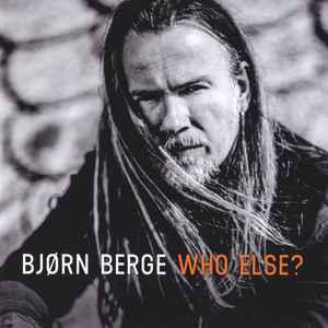 cd - BjÃ¸rn Berge - Who Else?, Cd's en Dvd's, Cd's | Overige Cd's, Zo goed als nieuw, Verzenden
