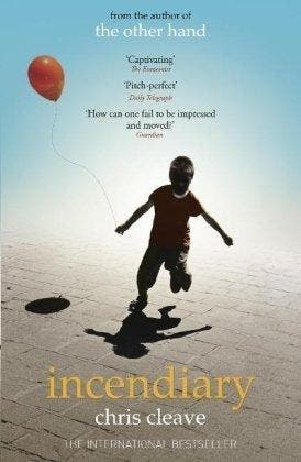 Incendiary - Chris Cleave 9780340998540, Verzenden, Gelezen, Chris Cleave