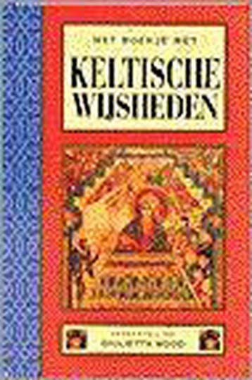 Het boekje met Keltische wijsheden 9789065558466, Boeken, Verzenden, Zo goed als nieuw