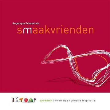 Smaakvrienden - Angélique Schmeinck 9789089101860, Boeken, Kookboeken, Verzenden, Gelezen, Angélique Schmeinck