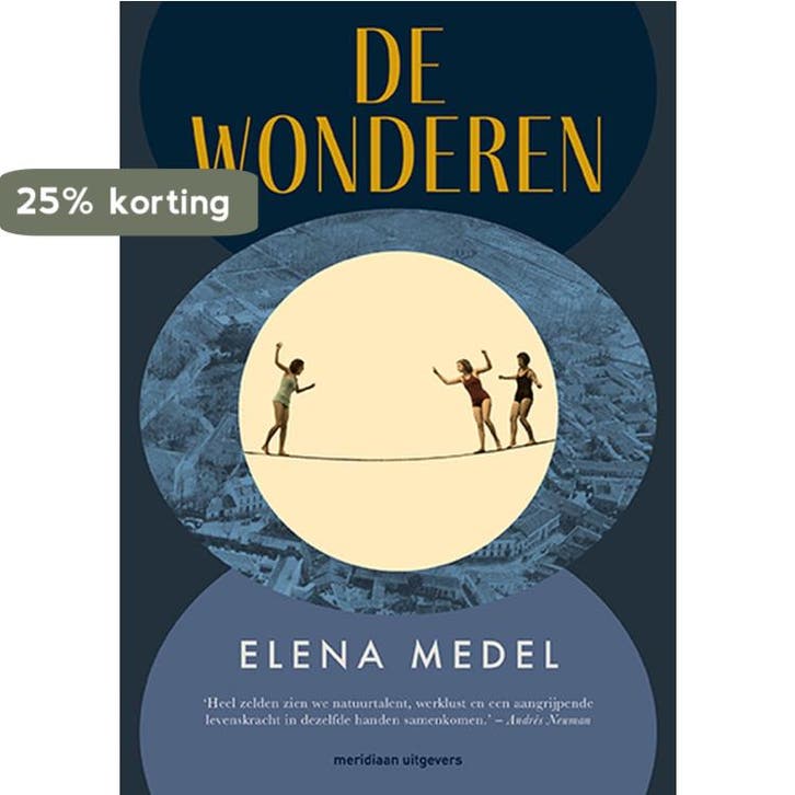 De wonderen 9789493169494 Elena Medel, Boeken, Literatuur, Gelezen, Verzenden