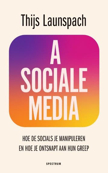 Asociale Media | Thijs Launspach | Nieuw, Boeken, Ophalen of Verzenden, Nieuw, Thijs Launspach