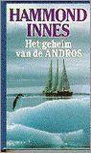 GEHEIM VAN DE ANDROS (GEB) - Hammond Innes 9789022512272, Verzenden, Zo goed als nieuw, Hammond Innes