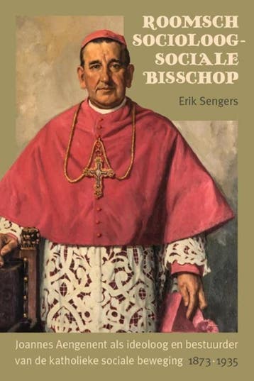 Roomsch Socioloog Ñ Sociale Bisschop | Erik Sengers | Nieuw, Ophalen of Verzenden, Nieuw, Erik Sengers