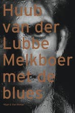 Melkboer met de blues | 9789038845487 | H. van der Lubbe, Boeken, Zo goed als nieuw, H. van der Lubbe
