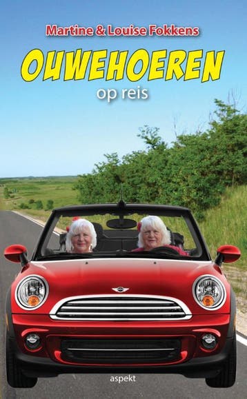 Ouwehoeren Op Reis | Louise Fokkens; Martine Fokkens | Nieuw, Ophalen of Verzenden, Nieuw, Louise Fokkens; Martine Fokkens