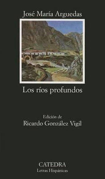 Los Rios Profundos - Arguedas 9788437613215, Boeken, Verzenden, Gelezen, Arguedas