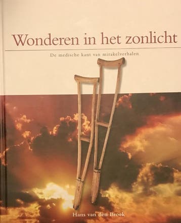 Wonderen in het zonlicht. - Hans van den Broek 9789090276168, Verzenden, Gelezen, Hans van den Broek