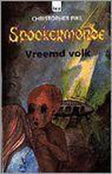 Vreemd volk / Spookermonde / 4 - C. Pike 9789050162104, Verzenden, Gelezen, C. Pike