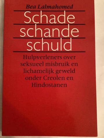 Schade, schande, schuld - Lalmahomed, Boeken, Verzenden, Gelezen