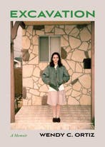 9780810148604 Excavation Wendy C. Ortiz, Boeken, Verzenden, Nieuw, Wendy C. Ortiz