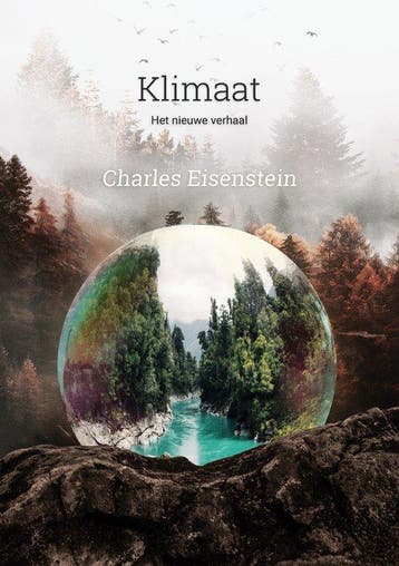 9789076681481 Klimaat | Tweedehands, Verzenden, Zo goed als nieuw, Charles Eisenstein