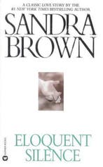 Eloquent Silence 9780446360517 Sandra Brown, Verzenden, Gelezen, Sandra Brown