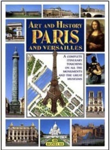 Art And History Of Paris And Versailles - Bonechi, Boeken, Verzenden, Zo goed als nieuw, Bonechi
