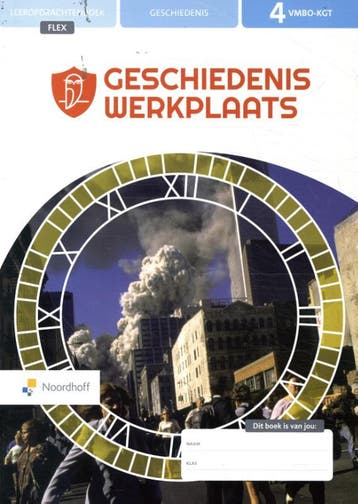 Geschiedeniswerkplaats vmbo kgt 4 leeropdracht 9789001753146, Boeken, Zo goed als nieuw