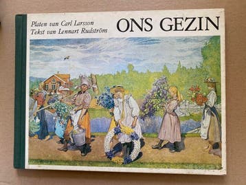 Carl Larsson - Prentenboek - Ons Gezin, Boeken, Prentenboeken en Plaatjesalbums, Verzenden, Nieuw, Prentenboek