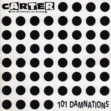 cd - Carter The Unstoppable Sex Machine - 101 Damnations, Verzenden, Nieuw in verpakking