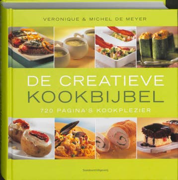 De creatieve kookbijbel - V. De Meyer 9789002232718, Verzenden, Gelezen, V. De Meyer