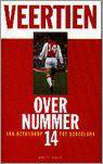 Veertien over nummer 14 - Raf Willems 9789041402325, Verzenden, Zo goed als nieuw, Raf Willems