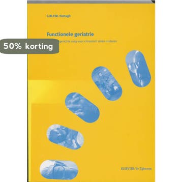 Functionele geriatrie 9789035220935 C.M.P.M. Hertogh, Boeken, Verzenden, Zo goed als nieuw, C.M.P.M. Hertogh