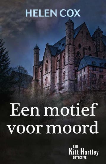9789026174445 Kitt Hartley 7 - Een motief voor moord, Verzenden, Nieuw, Helen Cox