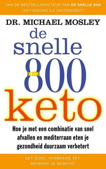 9789057125744 De Snelle 800 keto | Tweedehands, Boeken, Verzenden, Gelezen, Michael Mosley