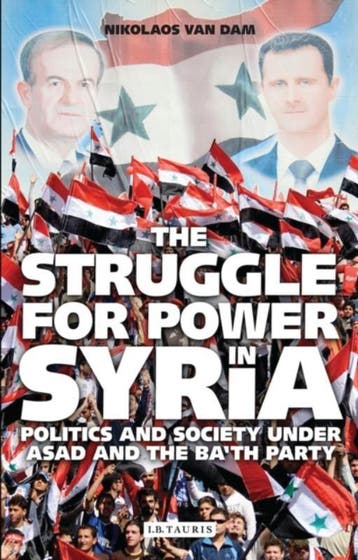 The Struggle for Power in Syria - Nikolaos Van Dam, Boeken, Verzenden, Gelezen, Nikolaos Van Dam