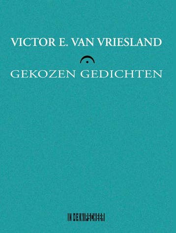 Gekozen Gedichten | Victor E. Vriesland | Nieuw, Ophalen of Verzenden, Nieuw, Victor E. Vriesland