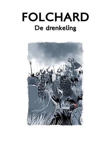 Folchard Hc01. de drenkeling 1/3 | 9789078403784 | johan, Boeken, Ophalen of Verzenden, Zo goed als nieuw, Johan neefjes
