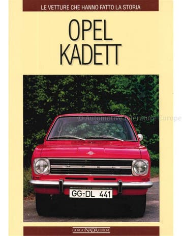 OPEL KADETT, LE VETTURE CHE HANNO FATTO LA STORIA, Nieuw, Opel, Author