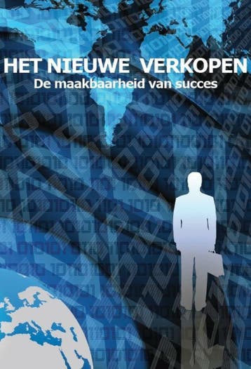 Het nieuwe verkopen - Hans Oelen 9789081735100, Verzenden, Zo goed als nieuw, Hans Oelen