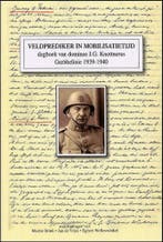 Veldprediker in mobilisatietijd 9789080887411, Verzenden, Zo goed als nieuw, J.G. Knottnerus