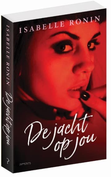 De jacht op jou - Isabelle Ronin 9789044635119, Verzenden, Gelezen, Isabelle Ronin