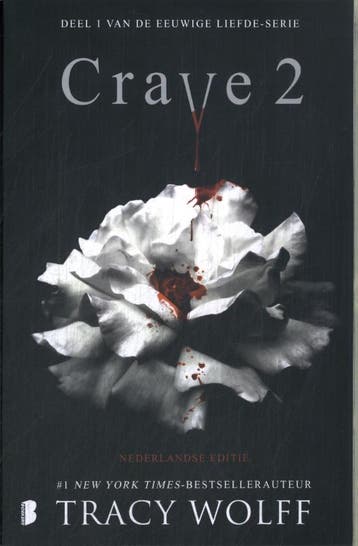 Crave 2 / Eeuwige liefde / 1 - Tracy Wolff 9789049208196, Verzenden, Zo goed als nieuw, Tracy Wolff