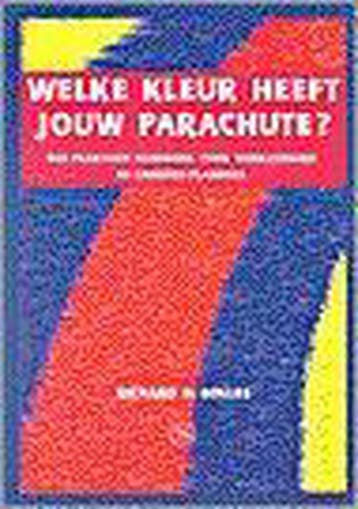 Welke kleur heeft jouw parachute? - R.N. Bolles, Verzenden, Zo goed als nieuw, R.N. Bolles