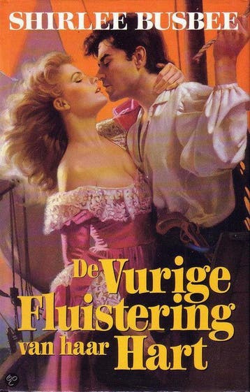 De vurige fluistering van haar hart. - Shirlee Busbee., Boeken, Verzenden, Gelezen, Busbee