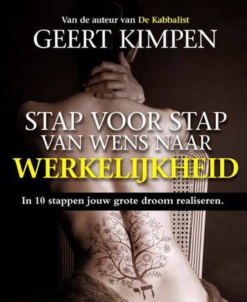 Stap voor stap van wens naar werkelijkheid - Geert Kimpen, Verzenden, Gelezen, Geert Kimpen