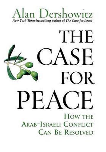 The Case for Peace - Alan M. Dershowitz 9780471743170, Verzenden, Gelezen, Alan M. Dershowitz