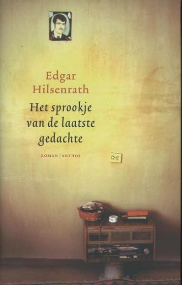 Het sprookje van de laatste gedachte - Edgar Hilsenrath, Verzenden, Zo goed als nieuw, Edgar Hilsenrath