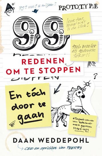 99 redenen om te stoppen en toch door te gaan 9789400511170, Verzenden, Zo goed als nieuw