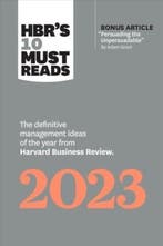 HBRs 10 Must Reads 2023 / HBRs 10 Must Reads 9781647824556, Verzenden, Zo goed als nieuw, Harvard Business Review