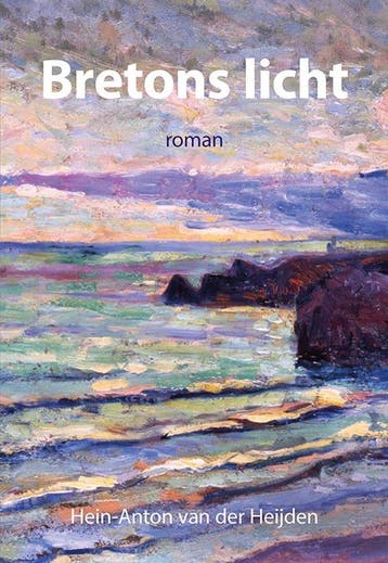 9789463658843 Bretons licht Hein-Anton van der Heijden, Verzenden, Nieuw, Hein-Anton van der Heijden